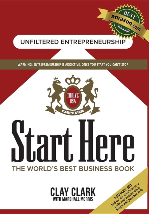 Start Here: The World's Best Business Growth & Consulting Book