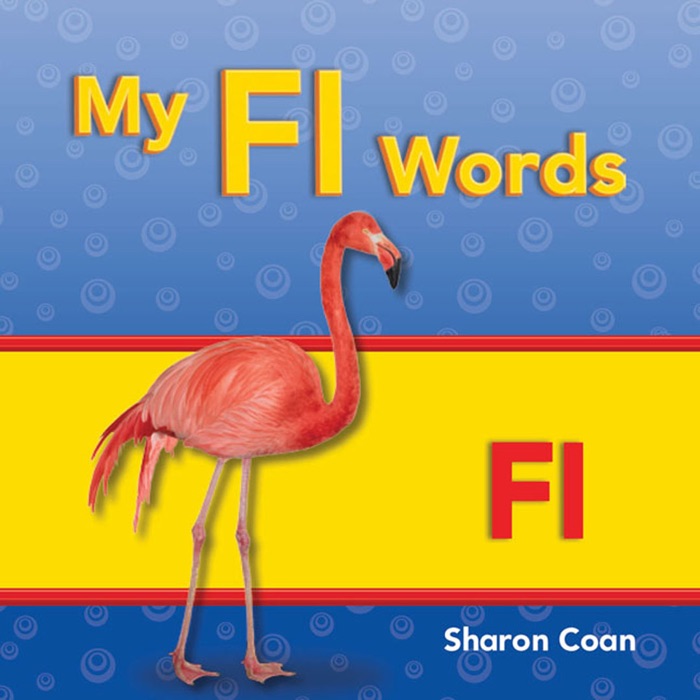 My Fl Words