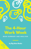 The 4-Hour Work Week - William Mathews