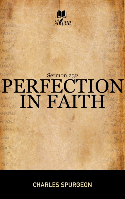 PERFECTION IN FAITH