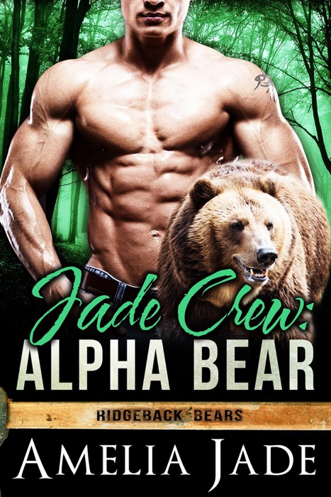 Jade Crew: Alpha Bear