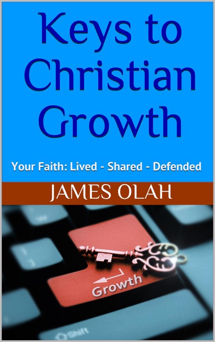 Keys to Christian Growth