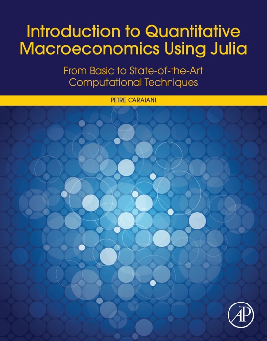 Introduction to Quantitative Macroeconomics Using Julia