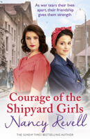 Nancy Revell - Courage of the Shipyard Girls artwork