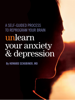 Howard Schubiner - Unlearn Your Anxiety and Depression artwork