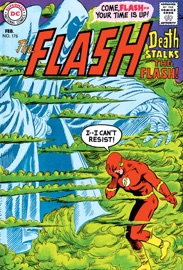 The Flash (1959-) #176 - Otto Binder, John Broome, Henry Boltinoff, Carmine Infantino & Ross Andru by  Otto Binder, John Broome, Henry Boltinoff, Carmine Infantino & Ross Andru PDF Download