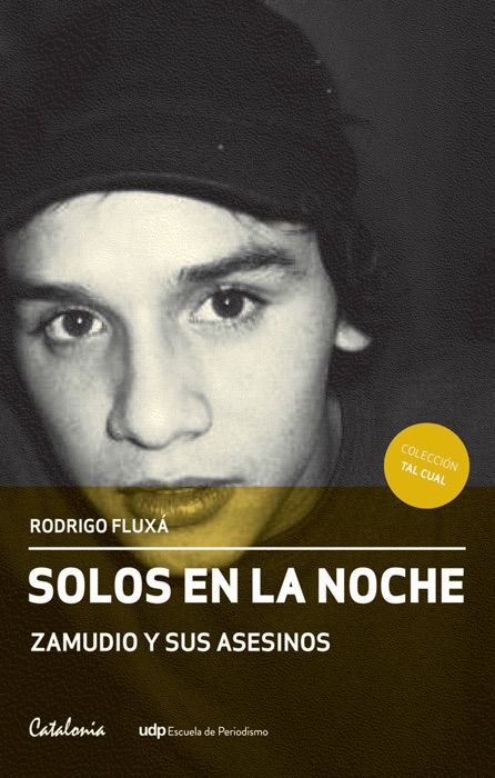 Solos en la noche. Zamudio y sus asesinos