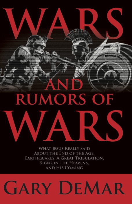 Wars and Rumors of Wars