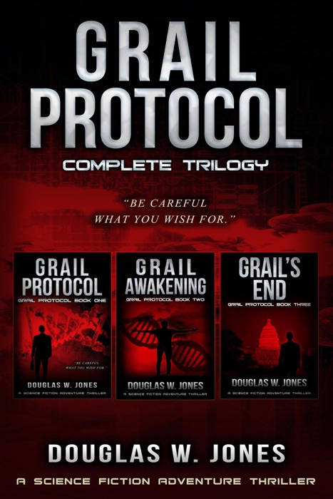 Grail Protocol Complete Trilogy