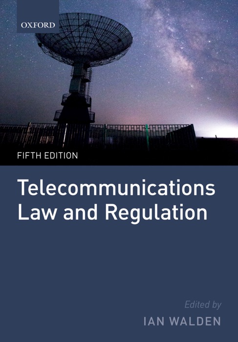 Telecommunications Law and Regulation