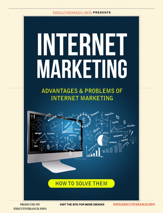 Internet Marketing : Advantages & Problems of Internet Marketing