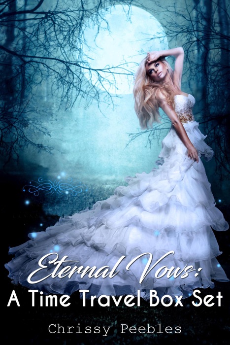 Eternal Vows: A Time Travel Box Set