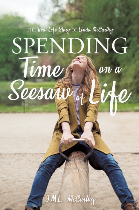 SPENDING TIME ON A SEESAW OF LIFE