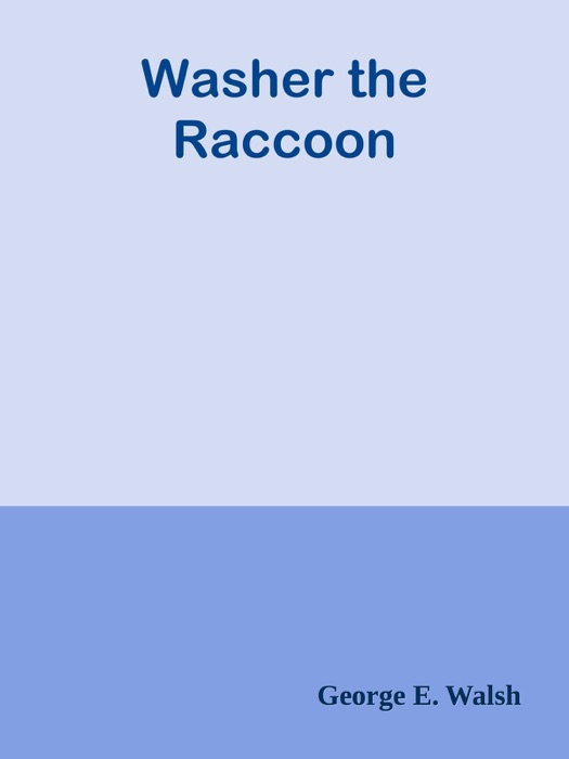 Washer the Raccoon