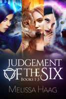 Melissa Haag - Judgement of the Six Series Bundle, Books 1-3 artwork