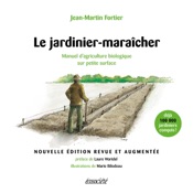 Le jardinier-maraîcher - 2ème édition