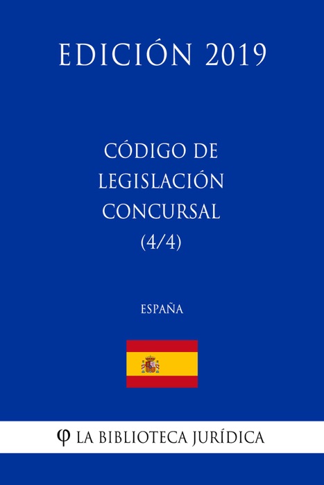 Código de Legislación Concursal (4/4) (España) (Edición 2019)