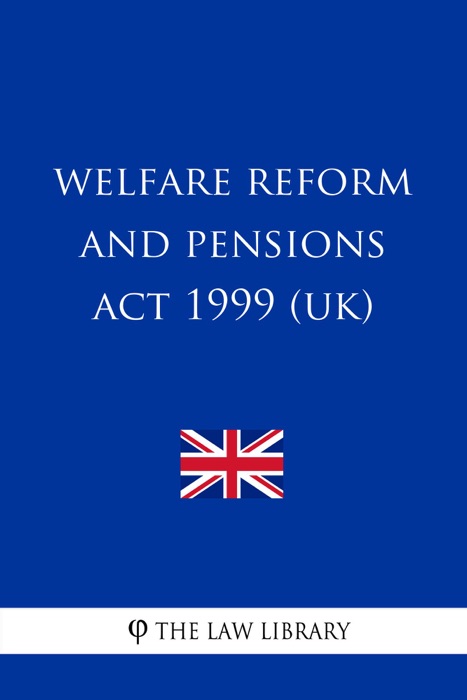Welfare Reform and Pensions Act 1999 (UK)