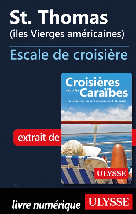 St. Thomas (îles Vierges américaines) - Escale de croisière