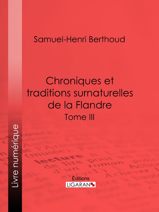 Chroniques et traditions surnaturelles de la Flandre