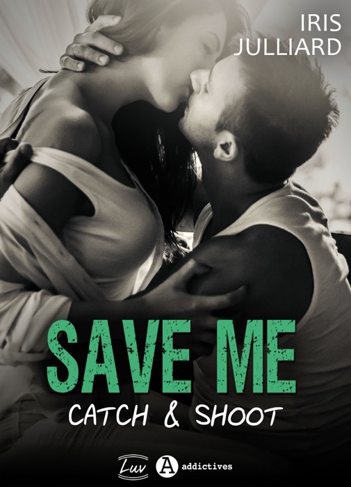 Save me - Catch and Shoot