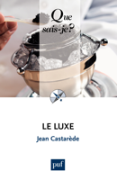 Jean Castarède - Le luxe artwork