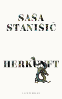 Sasa Stanisic - HERKUNFT artwork