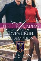 The Academy - Love's Cruel Redemption
