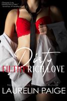 Laurelin Paige - Dirty Filthy Rich Love artwork