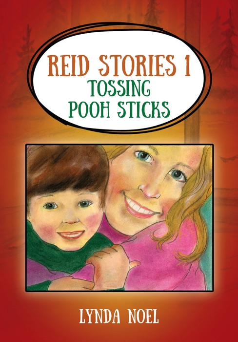 REID STORIES 1: Tossing Pooh Sticks