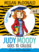 Judy Moody Goes to College (Book #8) - Megan McDonald