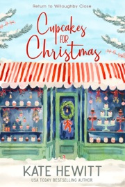 Cupcakes for Christmas - Kate Hewitt by  Kate Hewitt PDF Download