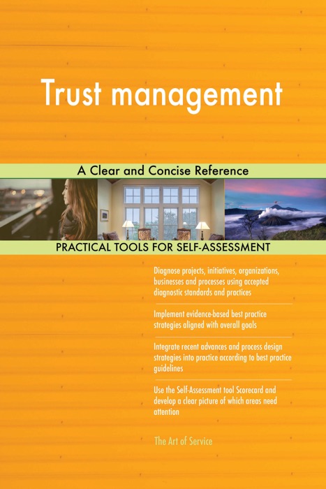 Trust management A Clear and Concise Reference
