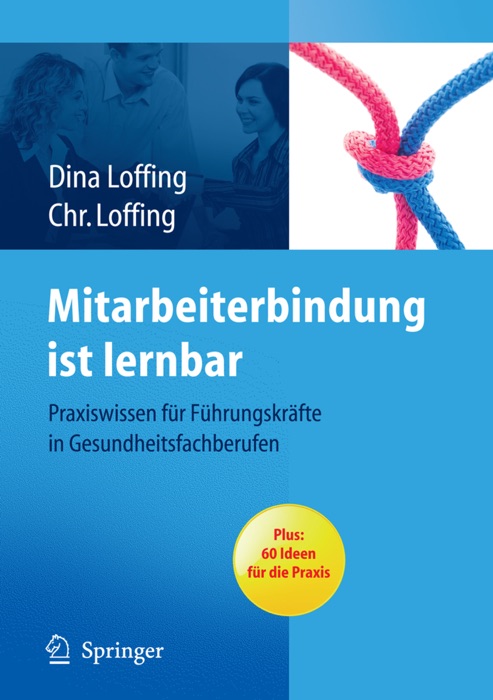 Mitarbeiterbindung ist lernbar