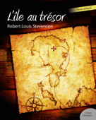 L'île au trésor - Robert Louis Stevenson