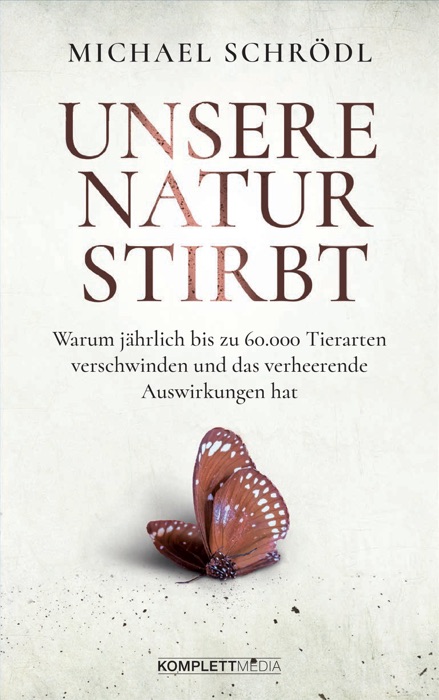 Unsere Natur stirbt