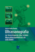 Ultrassonografia na Investigação das Lesões Musculoesqueléticas Ler/Dort - Léa De Freitas Pereira