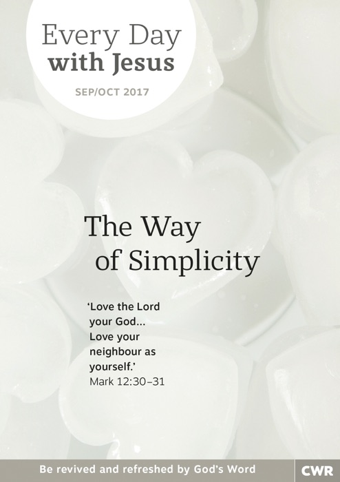 Every Day With Jesus: The Way of Simplicity