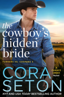 Cora Seton - The Cowboy's Hidden Bride artwork