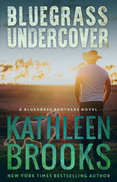 bluegrass undercover by kathleen brooks