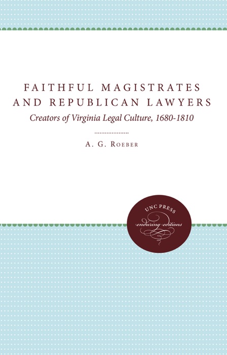 Faithful Magistrates and Republican Lawyers