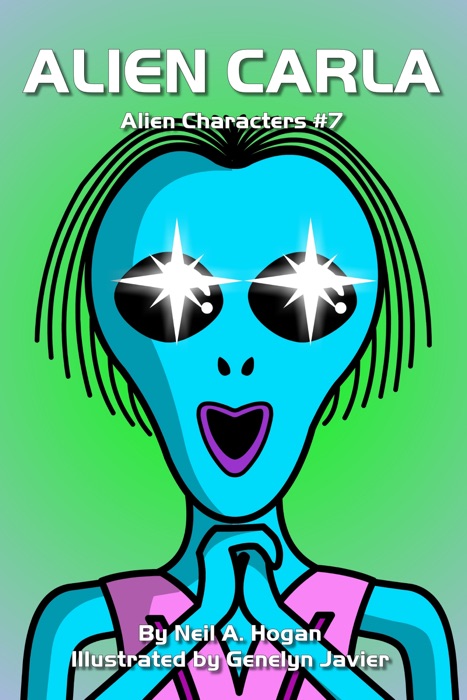 Alien Carla. Alien Characters #7