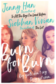 Burn for Burn - Jenny Han & Siobhan Vivian