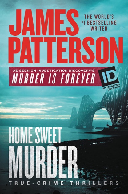 Home Sweet Murder James Pattersons Murder Is Forever Epub-Ebook