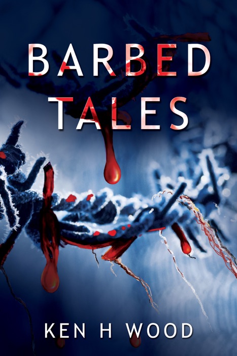 Barbed Tales