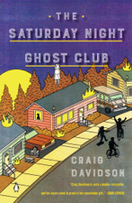 The Saturday Night Ghost Club - Craig Davidson Cover Art
