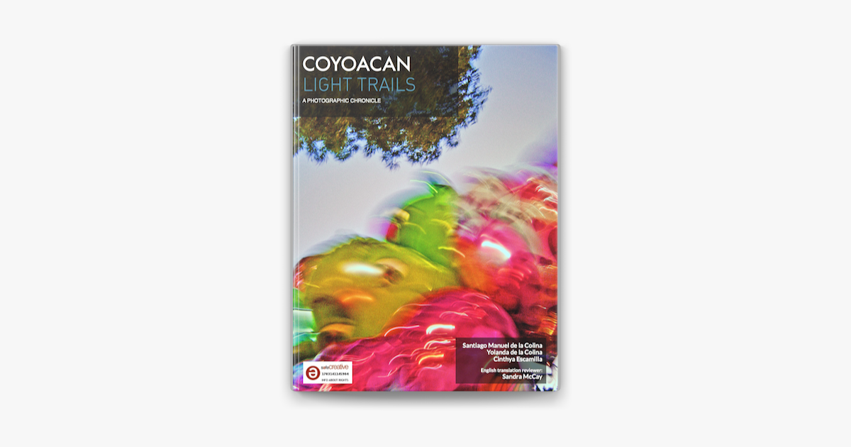 Coyoacan Light Trails On Apple Books