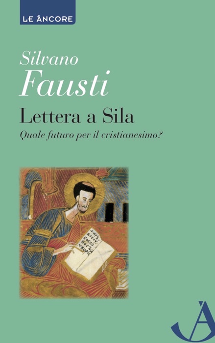 Lettera a Sila