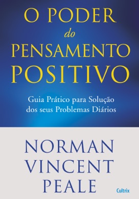 Capa do livro O Poder do Pensamento Positivo de Norman Vincent Peale