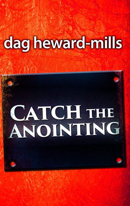 Catch the Anointing
